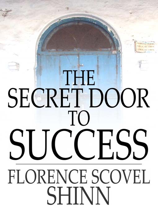 Title details for The Secret Door to Success by Florence Scovel Shinn - Available